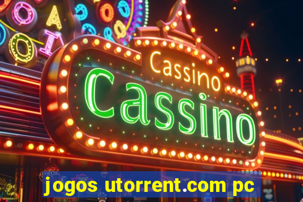 jogos utorrent.com pc